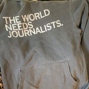 The World Needs Journalists Sweater with Hood